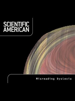 cover image of Scientific American: Misreading Dyslexia